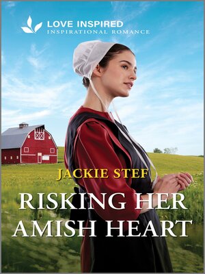 cover image of Risking Her Amish Heart